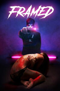 Framed (2017)