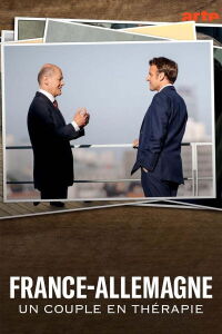 France-Allemagne, un couple en thérapie (2023)