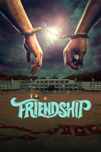Friendship (2021)