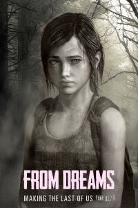 From Dreams: The Making of the Last of Us - Left Behind (2014)