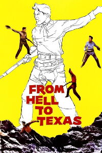 From Hell to Texas (1958)