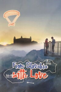 From Slovakia with Love (2016)
