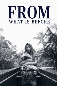 From What Is Before (2014)
