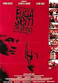 Fuga Sem Destino (2007)