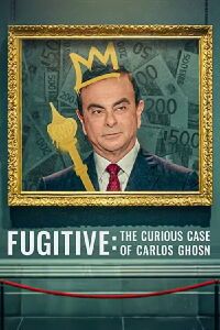 Fugitivo: El curioso caso de Carlos Ghosn (2022)