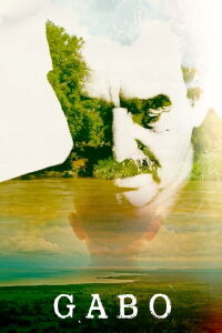 Gabo: The Creation of Gabriel García Márquez (2015)