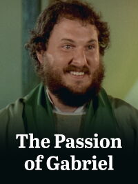 Gabriel's Passion (2009)