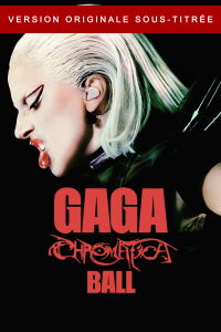 Gaga Chromatica Ball (2024)