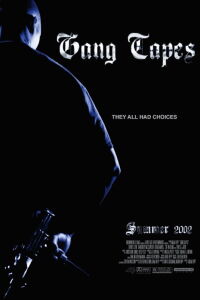 Gang Tapes (2001)