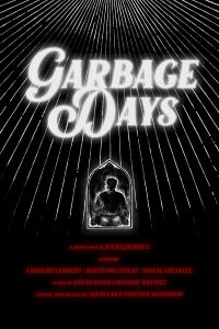 Garbage Days (2023)