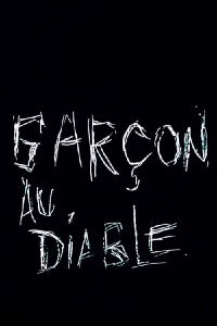 Garçon au diable (2012)