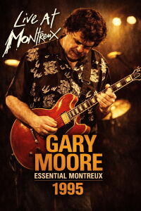 Gary Moore: Live at Montreux 1995 (2007)