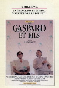 Gaspard et fil$ (1988)