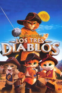 Gato con Botas: Los Tres Diablos (2012)