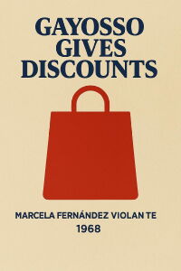 Gayosso Gives Discounts (1968)