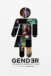Gender Transformation: The Untold Realities (2026)