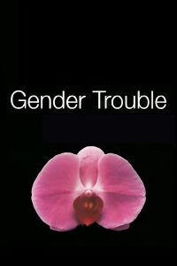 Gender Trouble (2003)