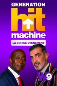 Génération Hit Machine : la soirée évènement (2022)