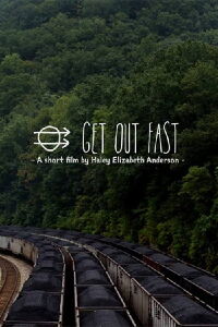 Get Out Fast (2017)
