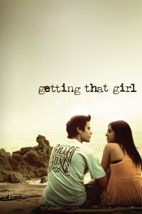 Getting That Girl (2011)