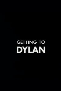 Getting to Dylan (1987)