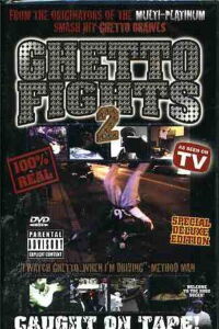 Ghetto Fights 2 (2005)