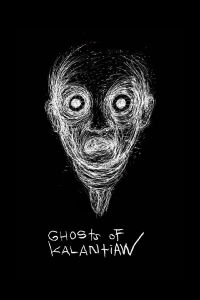 Ghosts of Kalantiaw (2023)