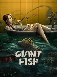 Giant Fish 2 (2021)