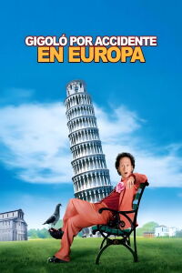 Gigoló por accidente en Europa (2005)
