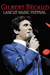 Gilbert Bécaud - Lancut Music Festival (1987)
