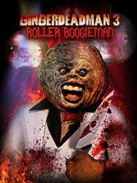 Gingerdead Man 3: Saturday Night Cleaver (2011)