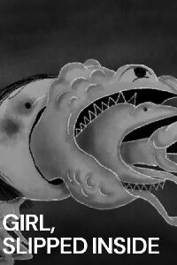 Girl, Slipped Inside (2012)