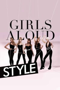 Girls Aloud Style (2007)
