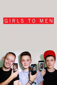 Girls to Men (2015)