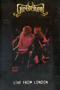 Girlschool - Live From London 1984 (2012)