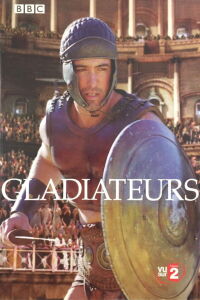 Gladiateurs (2004)
