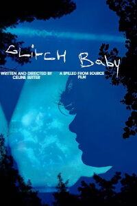 Glitch Baby (2024)