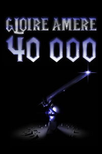 Gloire Amère 40000 (2022)