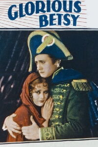 Glorious Betsy (1928)