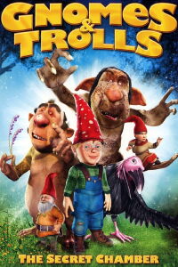 Gnomos y trolls: La cámara secreta (2008)