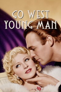 Go West Young Man (1936)