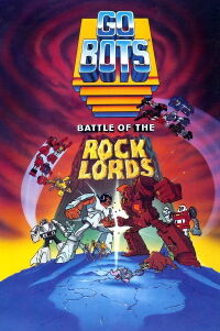 Gobots: La batalla de los Rock Lords (1986)
