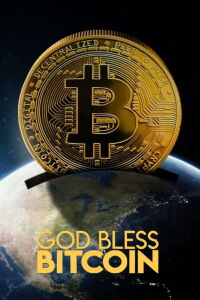God Bless Bitcoin (2024)