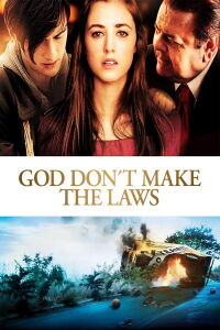 God Don't Make the Laws (2011)