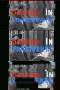 Godard in Fragments (2016)