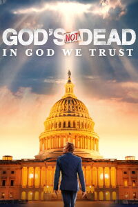 God's Not Dead: In God We Trust (2024)