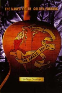 Golden Earring - The Naked Truth 1992 (1992)