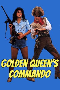 Golden Queen's Commando (1983)