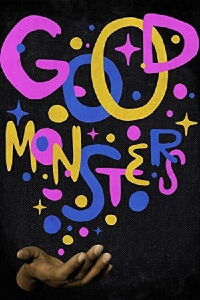 Good Monsters (2017)