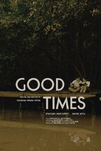 Good Times (2023)